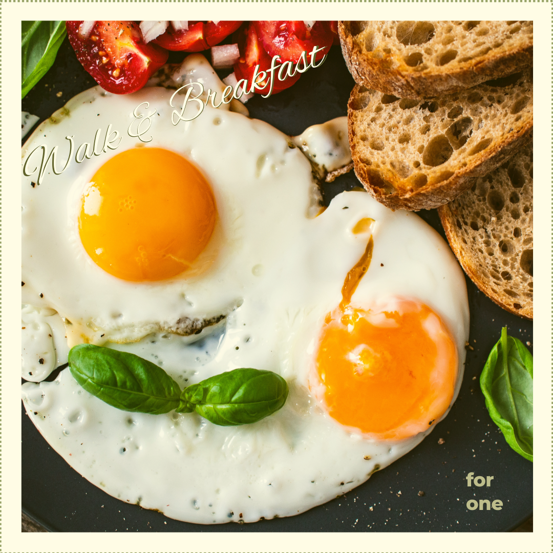 Breakfast and Walk